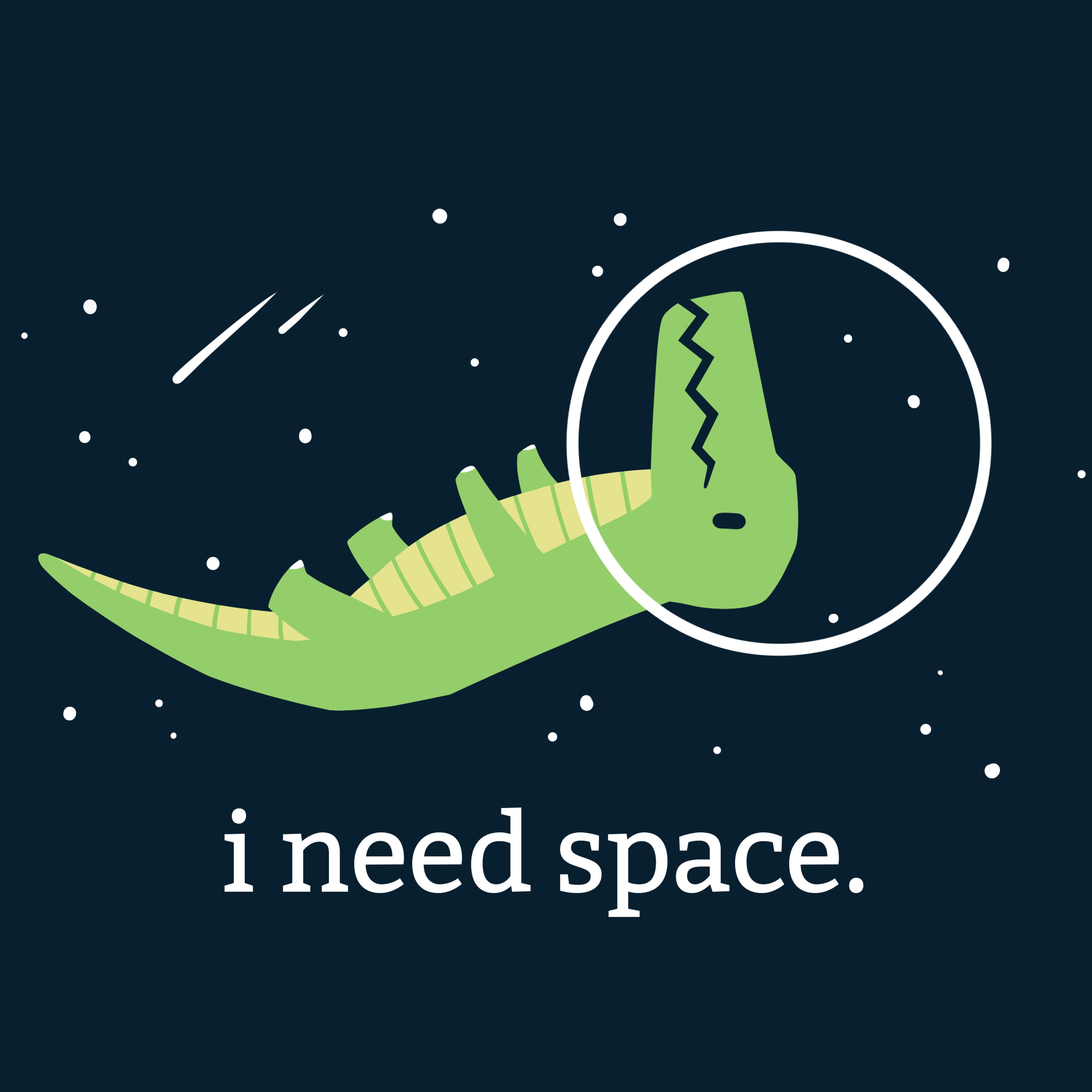 I just need some space. Need Space. I need my Space. I need my Space надпись. I need you пространство.