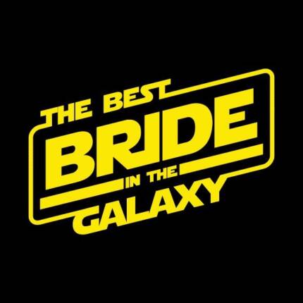 The Best Bride In The Galaxy